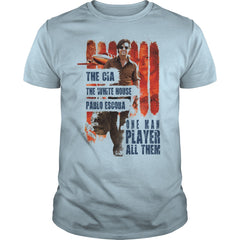 The Cia the white house, pasblo escobar, one man played them all t-shirt