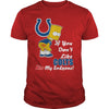 Image of If You Dont Like COLTS TShirt