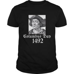 Columbus Day 1492 Shirt Native Americans Discovery T-Shirt