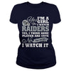 Image of yes  im a girl i watch raiders
