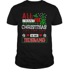ALL I WANT FOR CHRISTMAS IS MY HUSBAND SWEATER