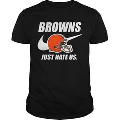 Browns Just Hate Us T-shirt, Browns Just Hate Us Hoodies