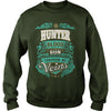 Image of If you are a HUNTER, then this shirt is for you! Whether you were born into it, or were lucky enough to marry in, show your pride by getting this shirt today. Makes a perfect gift!
