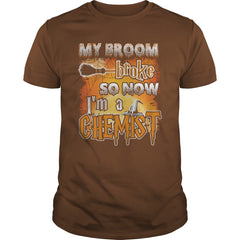 CHEMIST Halloween Shirts My Broom broke T Shirts