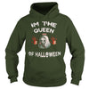 Image of IM THE QUEEN OF HALLOWEEN T SHIRT