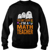 Image of Halloween You Cant Scare Me Im A Math Teacher