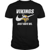 Image of Vikings Just Hate Us T-shirt, Vikings Just Hate Us Hoodies