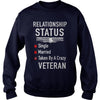 Image of Taken By A Crazy Veteran T Shirt
