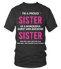 Image of Proud Sister of a Sister Limited Edition T-shirts