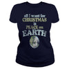 Image of All I want for Christmas is Peace on earth merry christmas gift