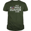 Image of BEST ASSHOLE HUNTER EVER