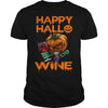 Image of Happy Hallo Wine TShirt  Halloween  Wine Lover halloween Tshirt