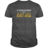 Image of Bounty Hunter Of Course I Am Awesome I Am Bounty Hunter - TeeForBounty Hunter