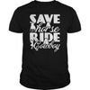 Image of SAVE A HORSE RIDE A COWBOY