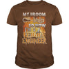Image of FLIGHT ENGINEER Halloween Shirts My Broom broke T Shirts