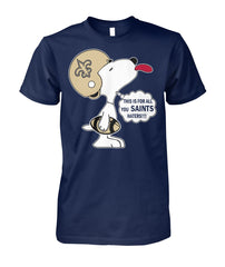 New Orleans Saints This Is For All You Saints Haters!!! T-shirt