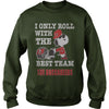 Image of I Only Roll With The Best Team The Buccaneers TShirt
