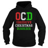 Image of OCD Obsessive Christmas Disorder Holiday