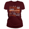 Image of AS A OCTOBER GIRL I HAVE THREE SIDES TSHIRT BIRTHDAY GIFT SHIRT