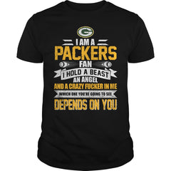 I am a packers fan depend on you