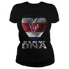 Image of Texans Its In My DNA Tshirt