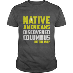 Cybercatshirt Columbus Day 1492 Shirt Native American Discovery