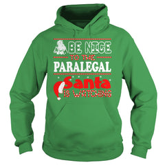 Be Nice To The Paralegal Santa Watching Christmas T Shirt