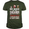 Image of Be Nice To The Shearer Santa Is Watching Christmas