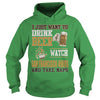 Image of I Just Want To Drink Beer And Watch 49ERS TShirt