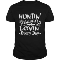 HUNTING FISHING LOVE EVERYDAY T-Shirt