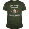 Image of IM THE QUEEN OF HALLOWEEN T SHIRT