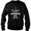 Image of This Is What An Awesome Cowboys Girl Looks Like