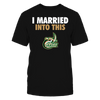 Image of I Married Into This - UNC Charlotte 49ers
