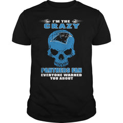I'm the Crazy PANTHERS Fan T-Shirt