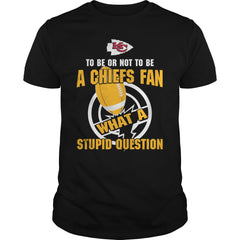 to be or not to be a chiefs fan
