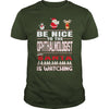 Image of Be Nice To The Ophthalmologist Santa Is Watching Christmas