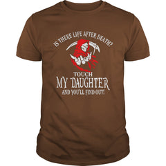 Halloween Is There Life After Death Touch My Daughter And You'll Find Out