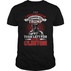 i would rather be offended by trump than left for dead clin