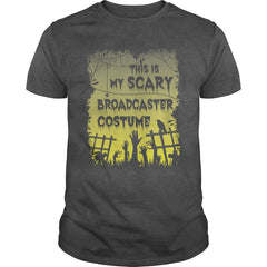 This Is My Scary broadcaster Tee Shirt