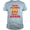 Image of MAKE HALLOWEEN GREAT AGAIN T SHIRT HALLOWEEN