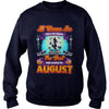 Image of All Women Are Born In August Halloween