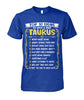 Image of Top 10 signs to spot a true Taurus Limited Edition T-shirts
