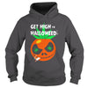 Image of Get High In Halloween