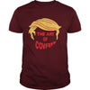 Image of The Art of Covfefe Trump Hair T-Shirt