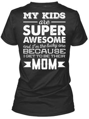 MY KIDS ARE SUPER AWESOME!