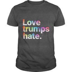 Colorful Love Trumps Hate T Shirt Anti-Trump Sanders