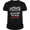 Image of Vietnam Veteran - Vietnam Veteran. Don't thank me, T-Shirt