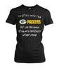 Image of Packers - I'm still with the Packers T-shirt