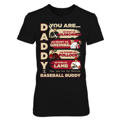 D'BACKS - DADDY YOU ARE BASEBALL BUDDY